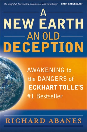 A New Earth, An Old Deception