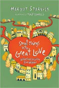 Small Things With Great Love
