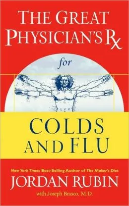 The Great Physician’s Rx For Colds And Flu