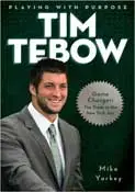 Playing With A Purpose: Tim Tebow