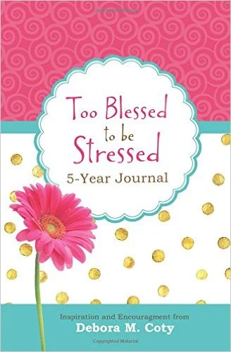 Too Blessed to Be Stressed 5-Year Journal