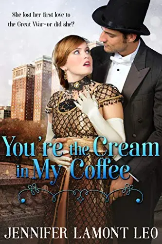 You’re the Cream in My Coffee